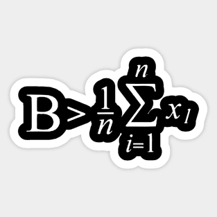 Be Greater Than Average Mathematic Formula Sticker